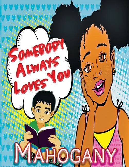 Somebody Always Loves You - Paperback