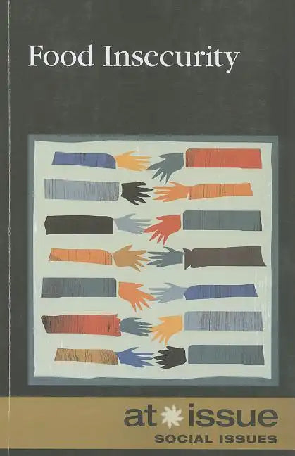 Food Insecurity - Paperback