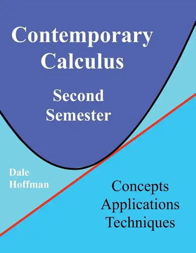 Contemporary Calculus Second Semester - Paperback