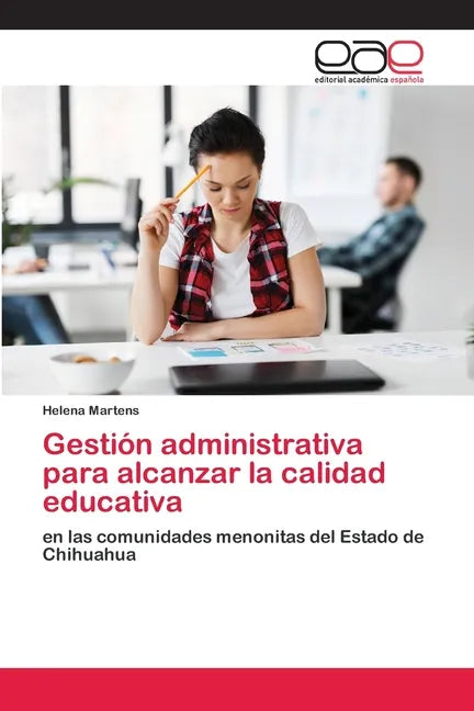 Gestión administrativa para alcanzar la calidad educativa - Paperback