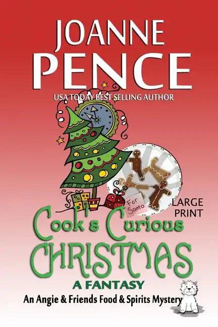 Cook's Curious Christmas - A Fantasy [Large Print]: An Angie & Friends Food & Spirits Mystery - Paperback