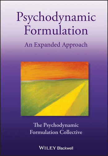 Psychodynamic Formulation: An Expanded Approach - Hardcover