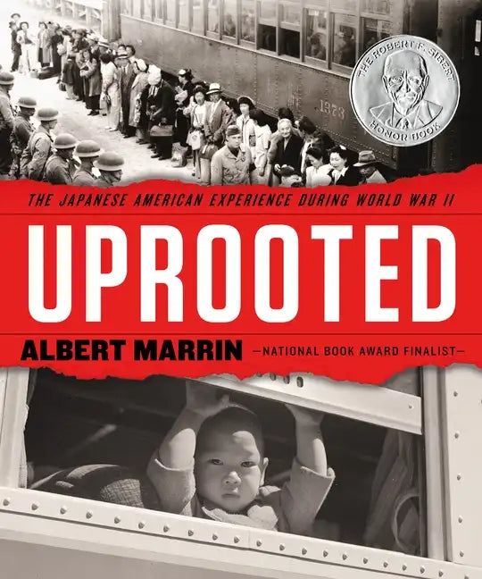 Uprooted: The Japanese American Experience During World War II - Hardcover