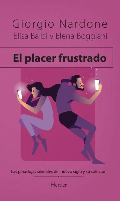El Placer Frustrado - Paperback