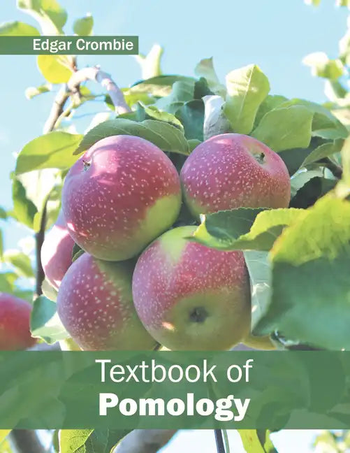 Textbook of Pomology - Hardcover