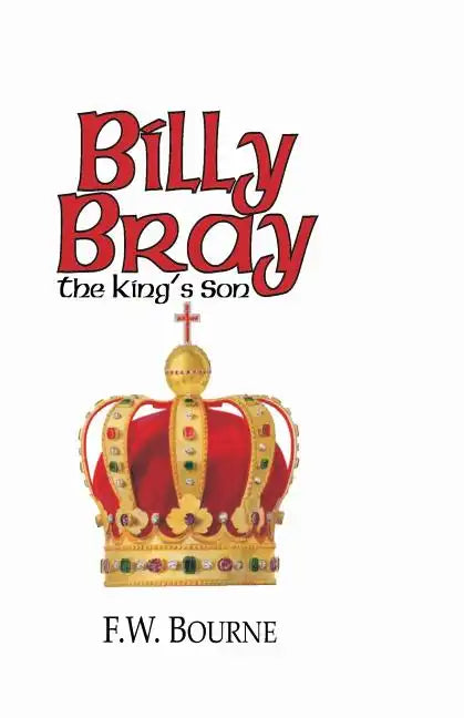 Billy Bray, The King's Son - Paperback