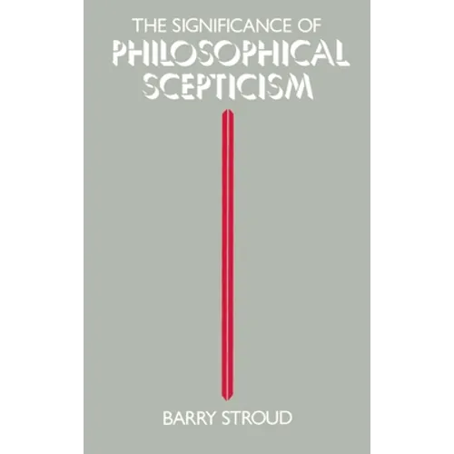 The Significance of Philosophical Scepticism - Paperback