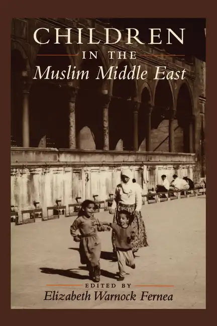 Children in the Muslim Middle East - Paperback
