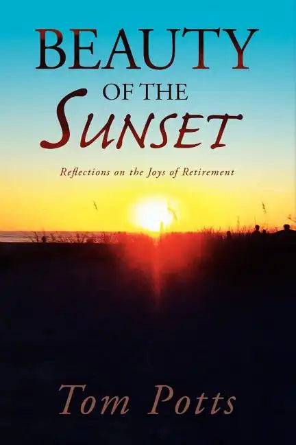Beauty of the Sunset - Paperback