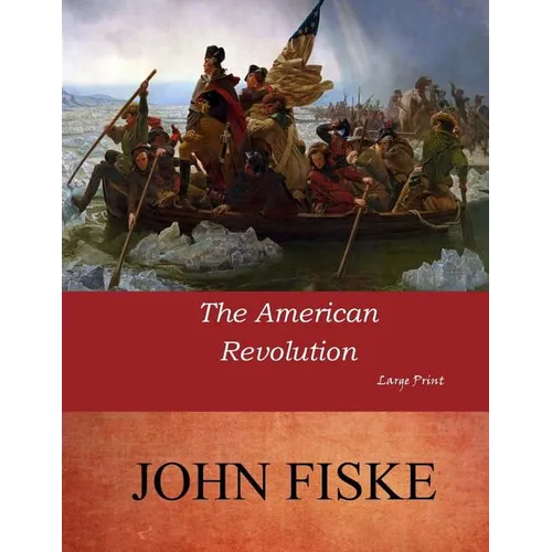 The American Revolution: Large Print - Paperback