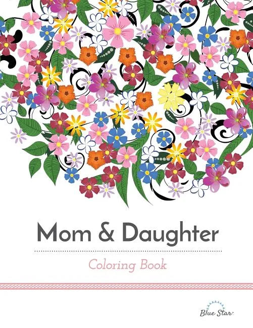Mom & Daughter Coloring Book - Paperback