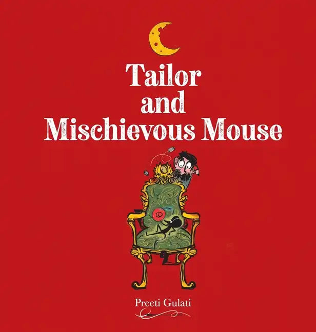 Tailor and Mischievous Mouse - Hardcover