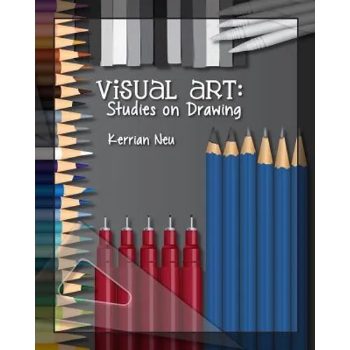 Visual Art: Studies on Drawing - Paperback