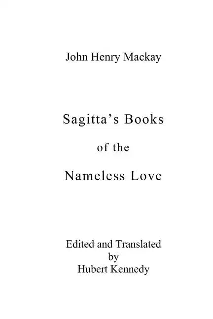 Sagitta's Books of the Nameless Love - Paperback