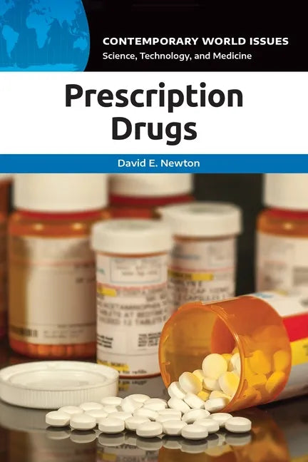 Prescription Drugs: A Reference Handbook - Hardcover