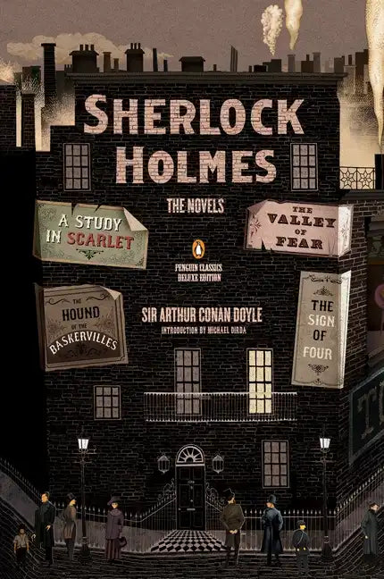 Sherlock Holmes: The Novels: (Penguin Classics Deluxe Edition) - Paperback