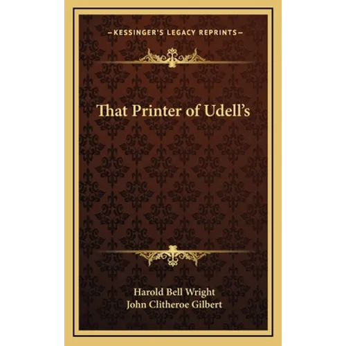 That Printer of Udell's - Hardcover