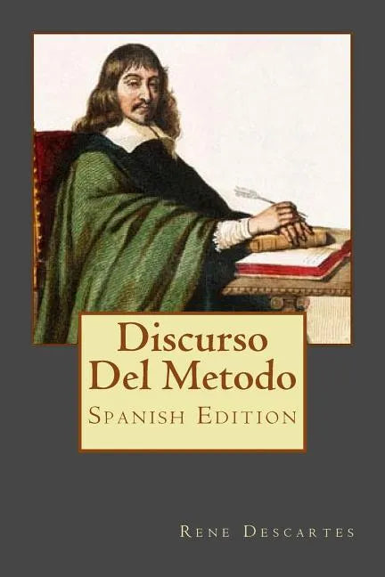 Discurso Del Metodo (Spanish Edition) - Paperback