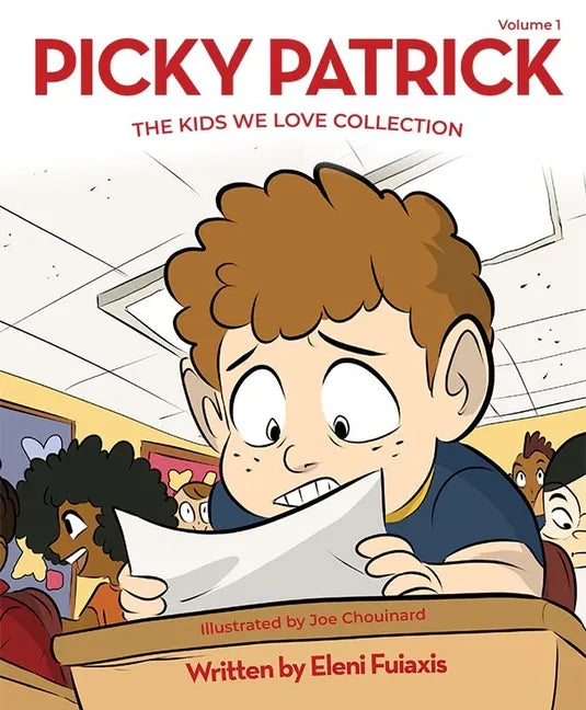 Picky Patrick: The Kids We Love Collection - Hardcover