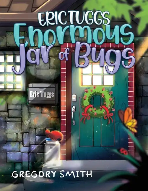 Eric Tuggs Enormous Jar of Bugs - Paperback