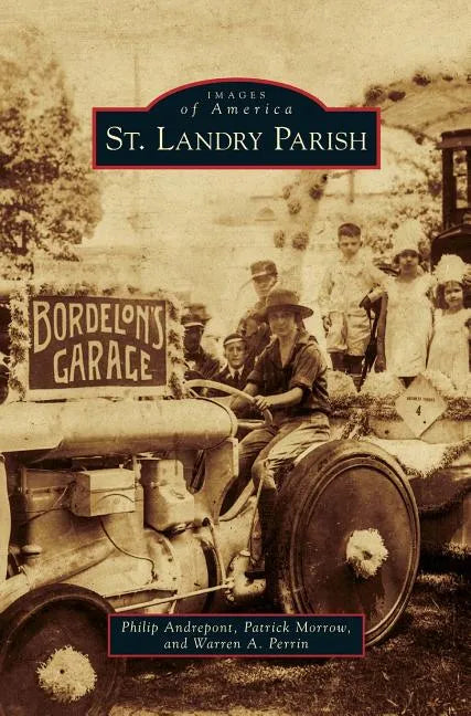 St. Landry Parish - Hardcover