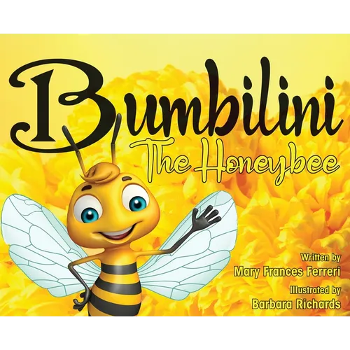 Bumbilini The Honeybee - Hardcover