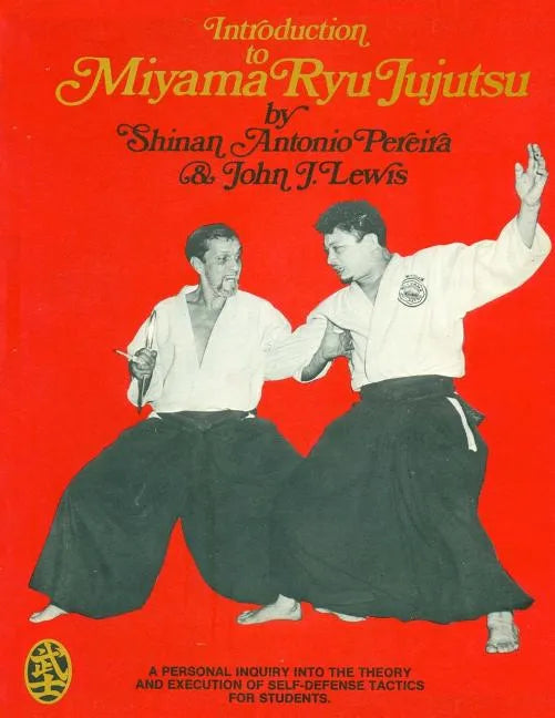 Introduction to Miyama Ryu Jujutsu - Paperback