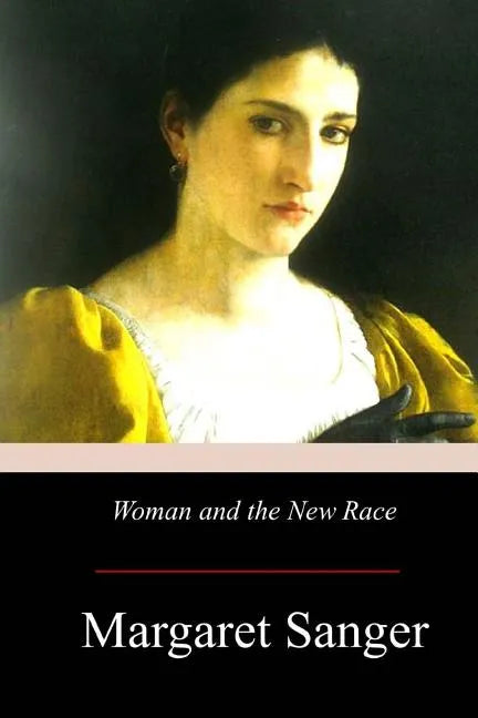 Woman and the New Race - Paperback