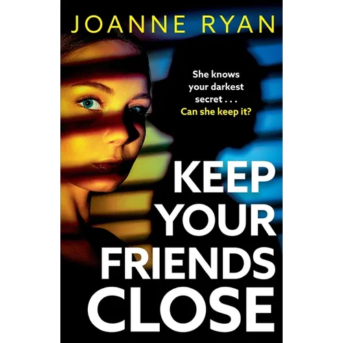 Keep Your Friends Close - Paperback