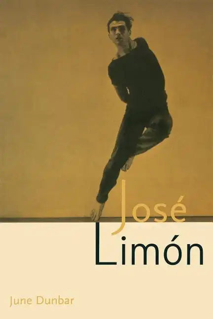 Jose Limon: An Artist Re-Viewed - Paperback