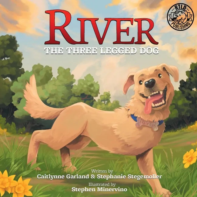River the Three Legged Dog - Paperback