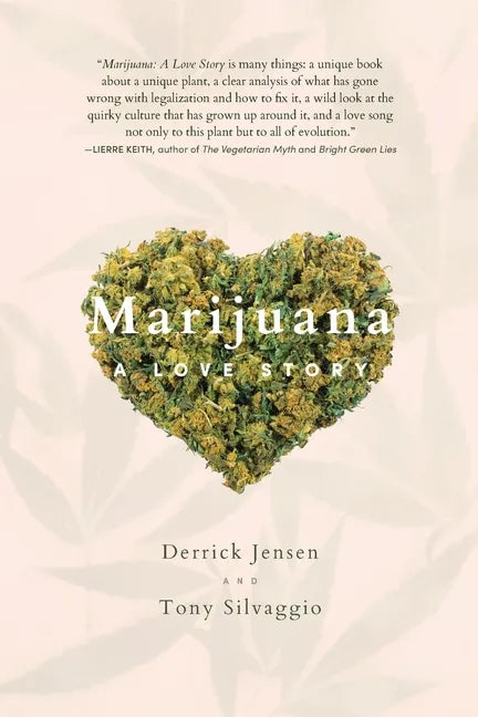 Marijuana: A Love Story - Paperback