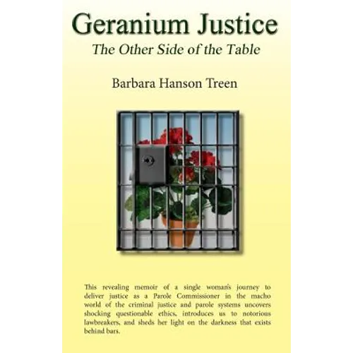 Geranium Justice: The Other Side of the Table - Paperback