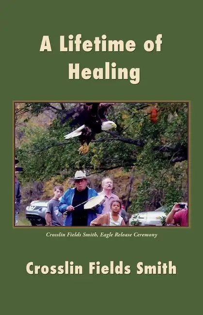 A Lifetime of Healing - Paperback