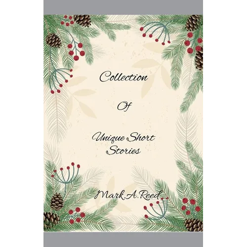 Collection of Unique Short Stories - Paperback