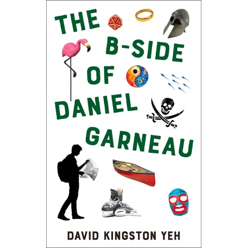 The B-Side of Daniel Garneau: Volume 210 - Paperback
