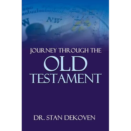 Journey Through The Old Testament - Paperback