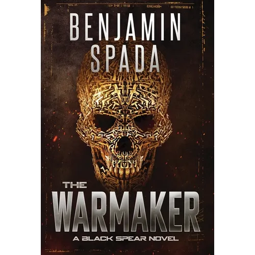 The Warmaker: A Black Spear Novel - Hardcover