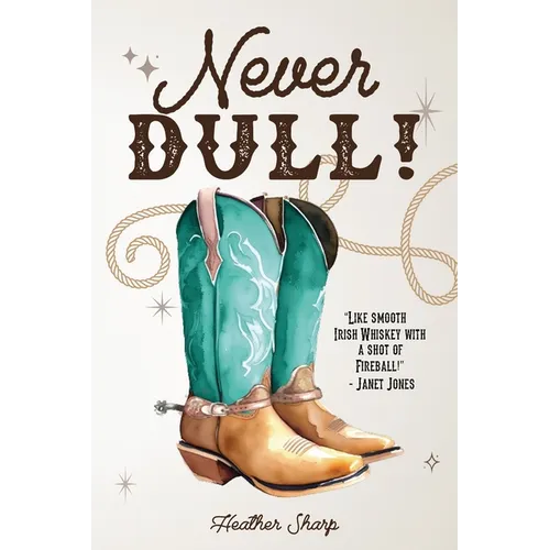 Never Dull! - Paperback