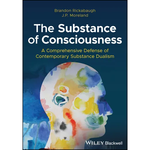 The Substance of Consciousness - Paperback