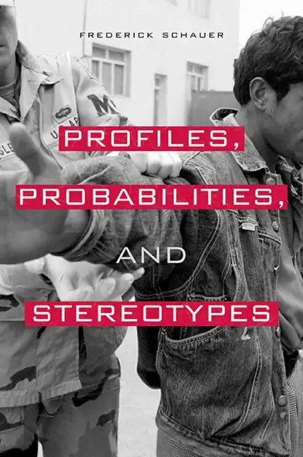 Profiles, Probabilities, and Stereotypes - Paperback