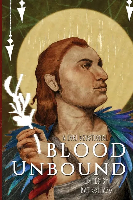 Blood Unbound: A Loki Devotional - Paperback