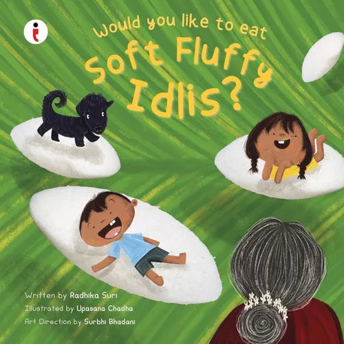 Would you like to eat soft fluffy Idlis? - Paperback