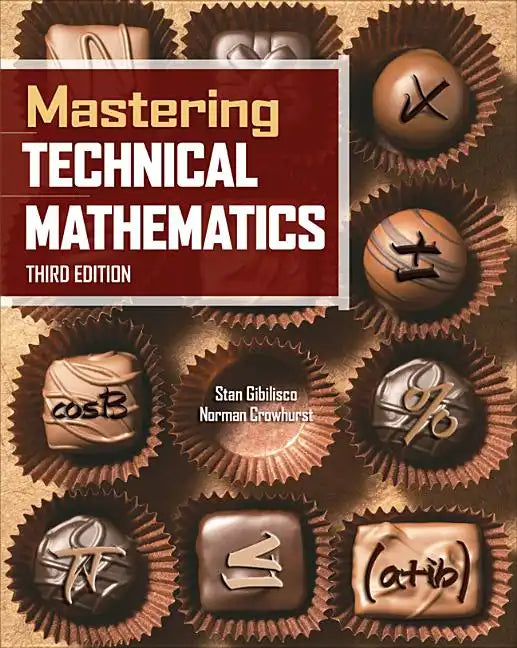 Mastering Technical Mathematics, Third Edition - Paperback