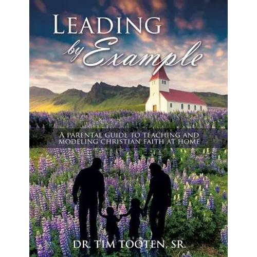 Leading by Example - Paperback