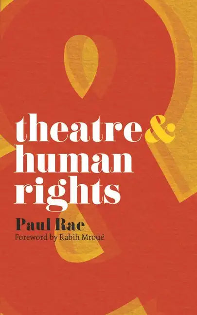 Theatre & Human Rights - Paperback