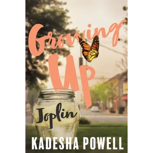 Growing Up Joplin - Paperback