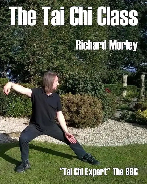 The Tai Chi Class: Black and White Edition - Paperback