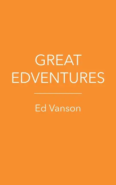 Great Edventures - Paperback
