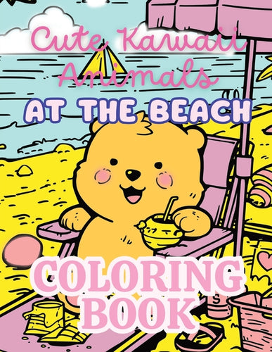 Cute Kawaii Animals at the Beach - Paperback